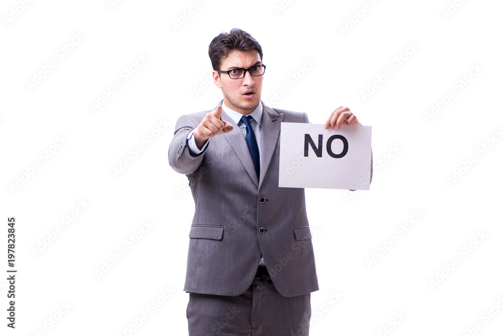 Businessman in negative no answer isolated on white background Businessman in negative no answer isolated on white background