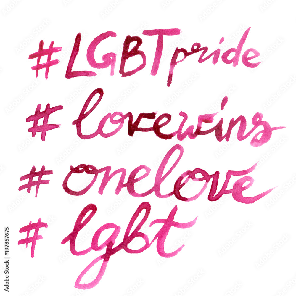 Set of LGBT themed hashtags handwritten in bright pink watercolor on clean white background