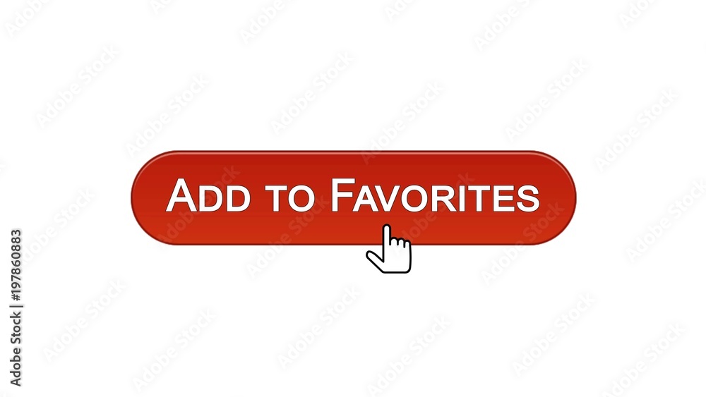 Add to favorites web interface button clicked with mouse cursor, red color Add to favorites web interface button clicked with mouse cursor, red color