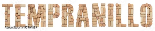 Grape variety Tempranillo made of wine corks Isolated on white background