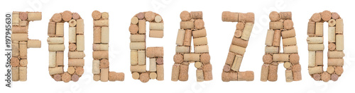 Grape variety Folgazao made of wine corks Isolated on white background