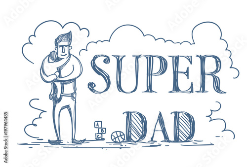 Super Dad Doodle Poster With Man Embracing Kid On White Background Happy Father Day Concept Vector Illustration