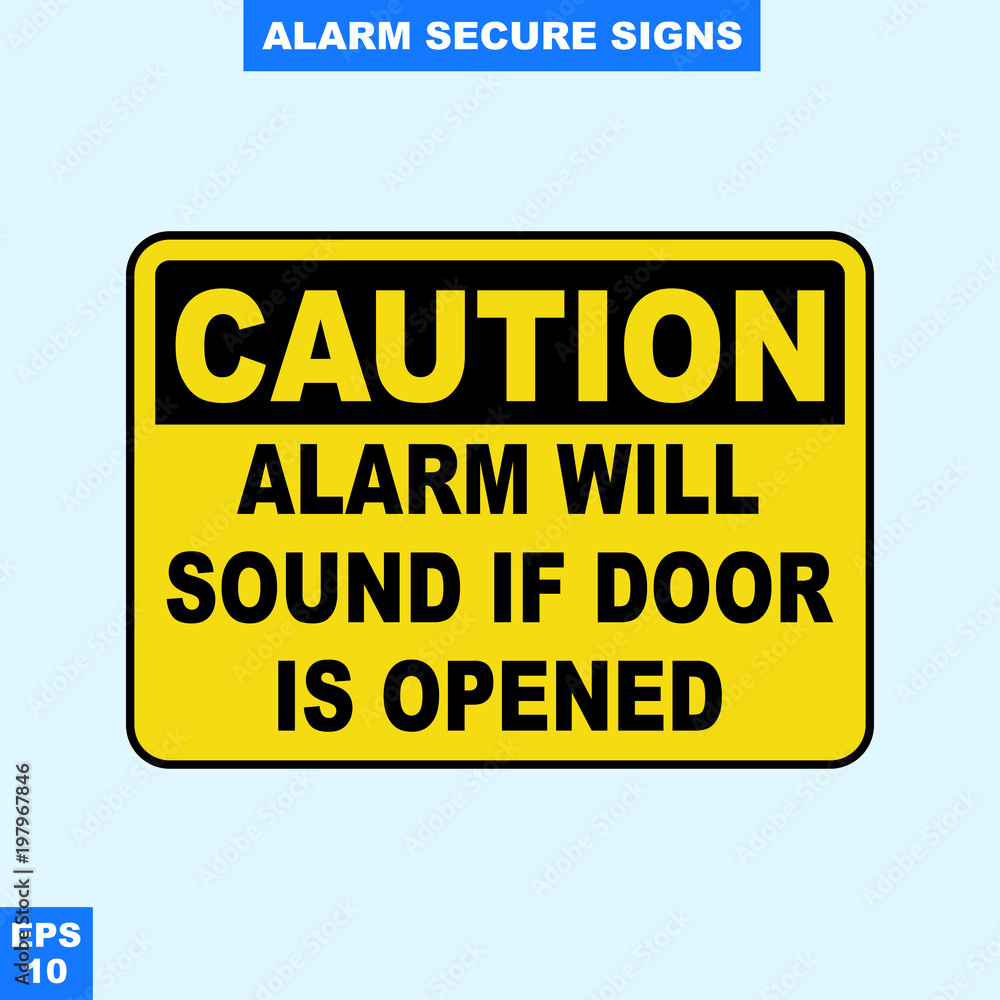 Emergency alarm and security alert signs in vector style version, easy to use and print Emergency alarm and security alert signs in vector style version, easy to use and print