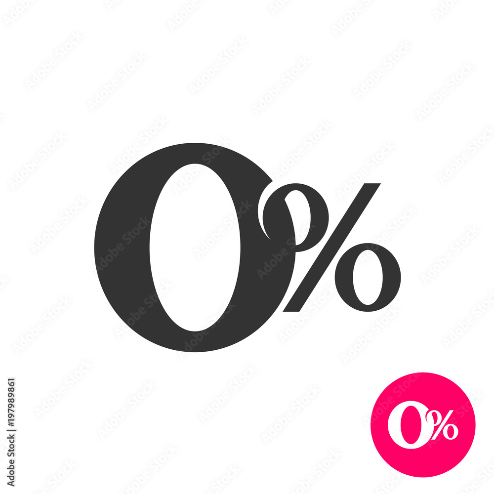 0 percents. Zero percent symbol. No comission sign 0 percents. Zero percent symbol. No comission sign