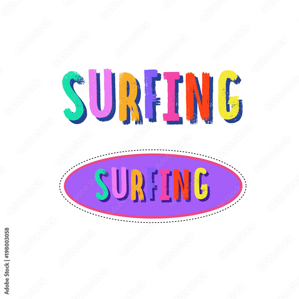 Surfing print. Vector colorful surfing sign. Lettering