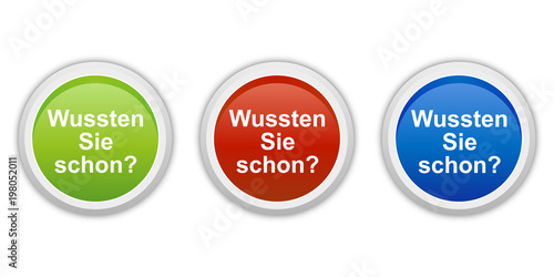 rundes Button Set grün rot blau - Wussten Sie schon?