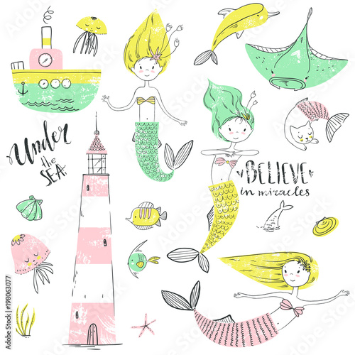 Cute little mermaid set. Believe in miracle. Textured vector ill
