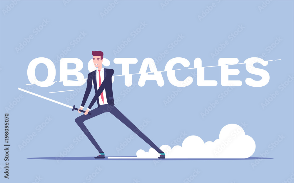 Businessman with a sword cuts letters in the inscription obstacles vector flat illustration. A man in a suit overcomes his problems by cutting them into pieces. Business concept overcome obstacles Businessman with a sword cuts letters in the inscription obstacles vector flat illustration. A man in a suit overcomes his problems by cutting them into pieces. Business concept overcome obstacles
