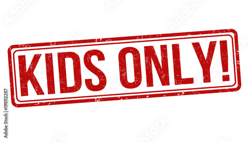 Kids only grunge rubber stamp