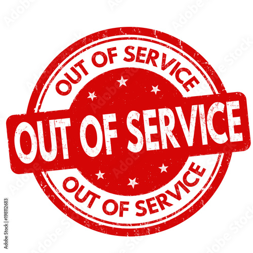 Out of service grunge rubber stamp