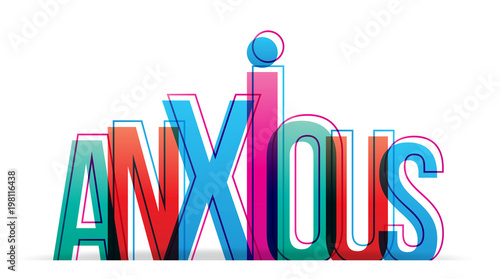 Anxious word. Vector illustration.