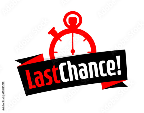 Last chance