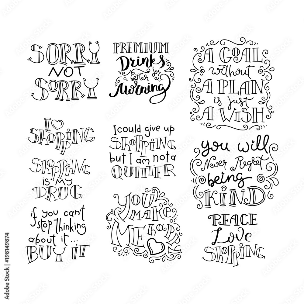 Hand written calligraphy quotes motivation for life and happiness. For postcard, poster, prints, cards graphic design.
