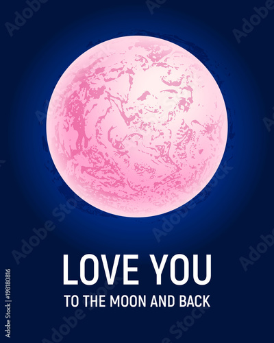 Futuristic space white planet poster background. Celestial body in deep blue sky. Cosmic party banner template. Vector illustration. Full Moon surface background. Love you to Moon and back lettering.