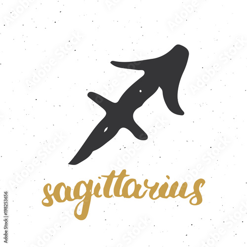 Zodiac sign Sagittarius and lettering. Hand drawn horoscope astrology symbol, grunge textured design, typography print, vector illustration