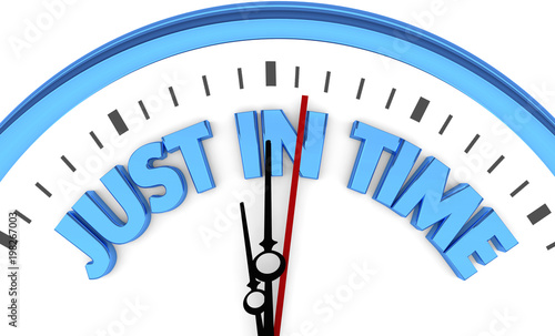 Fotografija Just in Time Clock Punctuality Arrive Now Reliable 3d Illustration