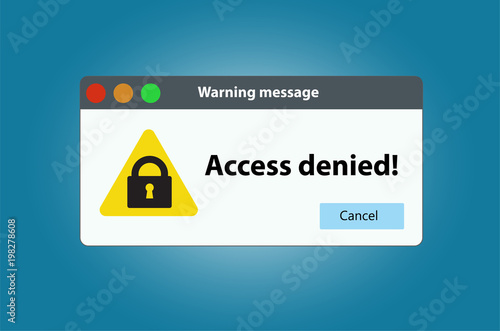 The window warning that access is denied.