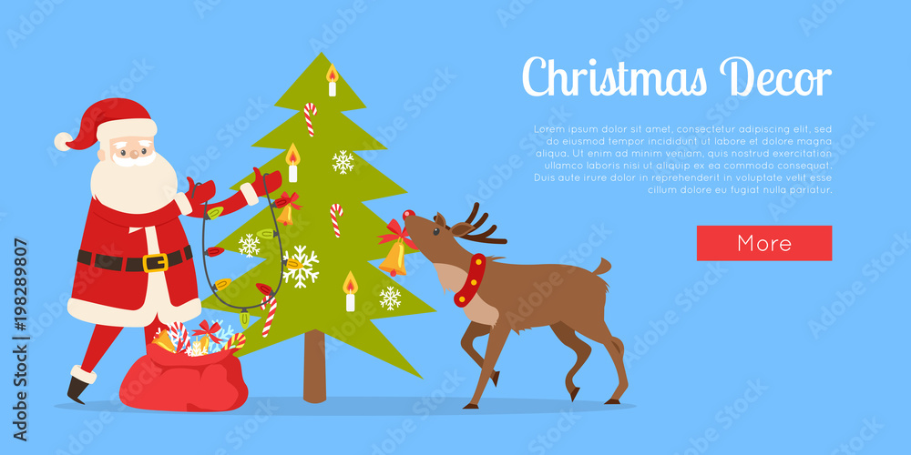 Santa Claus and Big Reindeer Decorate Fir Tree Santa Claus and Big Reindeer Decorate Fir Tree