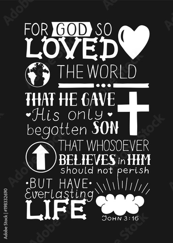 Golden Bible verse John 3 16 For God so loved the world, made hand lettering with heart and cross on black background