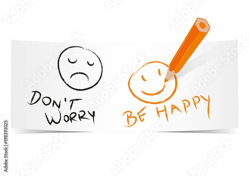 Schild mit Smileys und Handschrift - Be happy