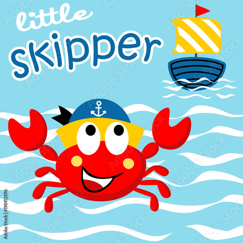 Little crab cartoon with sailboat. Eps 10