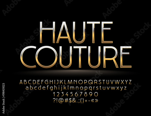 Elegant Golden reflective Sign Haute Couture. Chic style Font. Elite Alphabet Letters, Numbers and Symbols