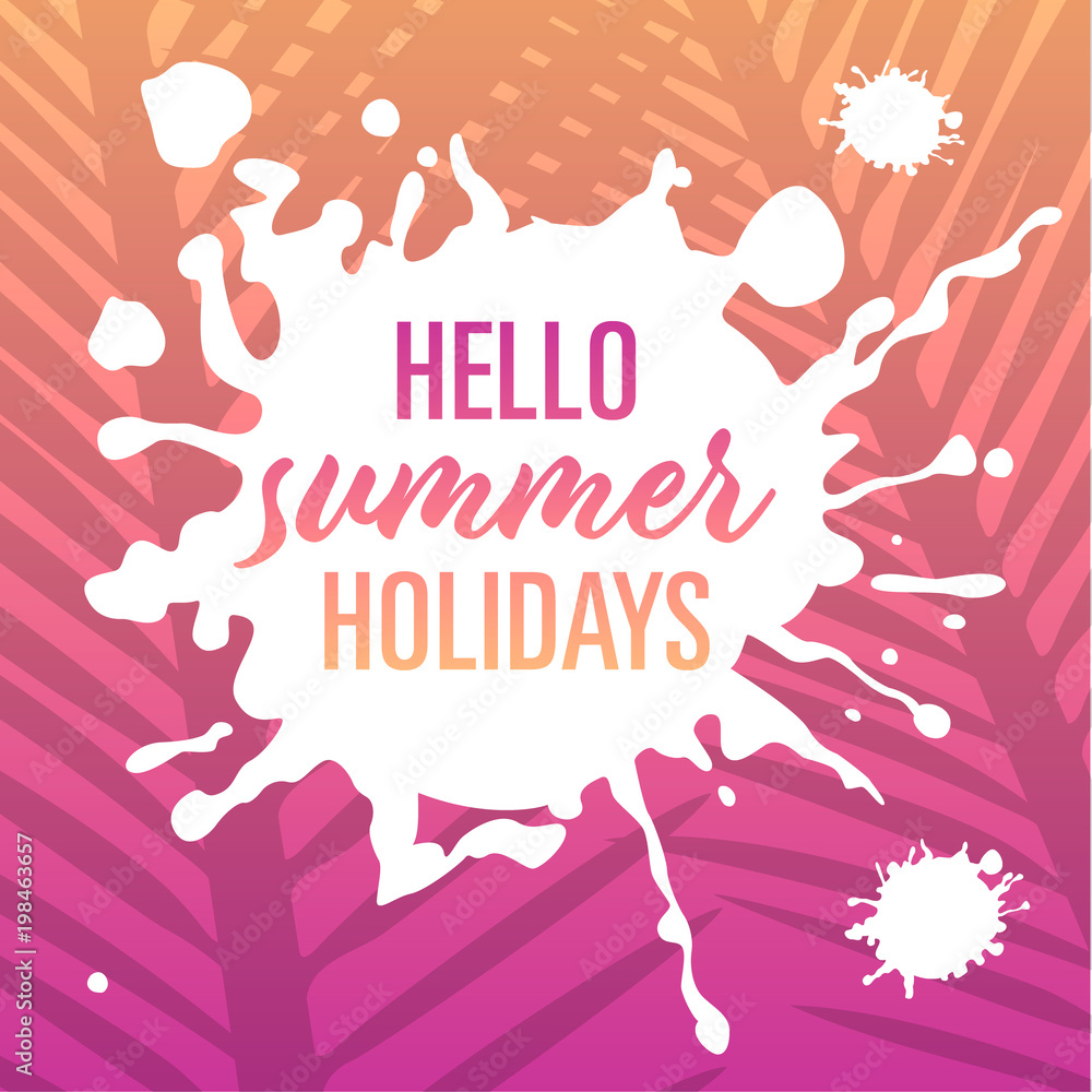 hello summer holidays – template