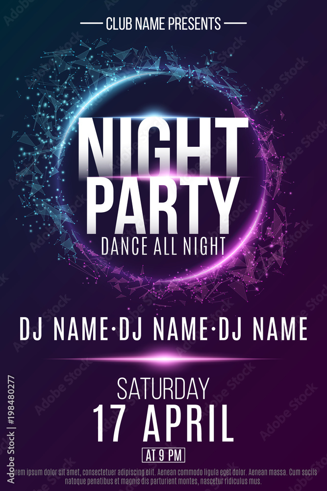 Poster for a Night Party. Festive geometric neon flyer. Banner from geometrical plexus particles. Name of club and DJ. Vector illustration - obrazy, fototapety, plakaty 