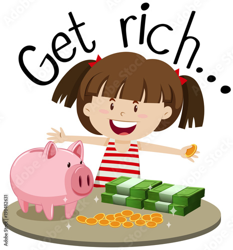 English phrase for get rich with girl and money on table