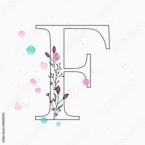 F letter. Hand drawn floral alphabet with watercolor drops.