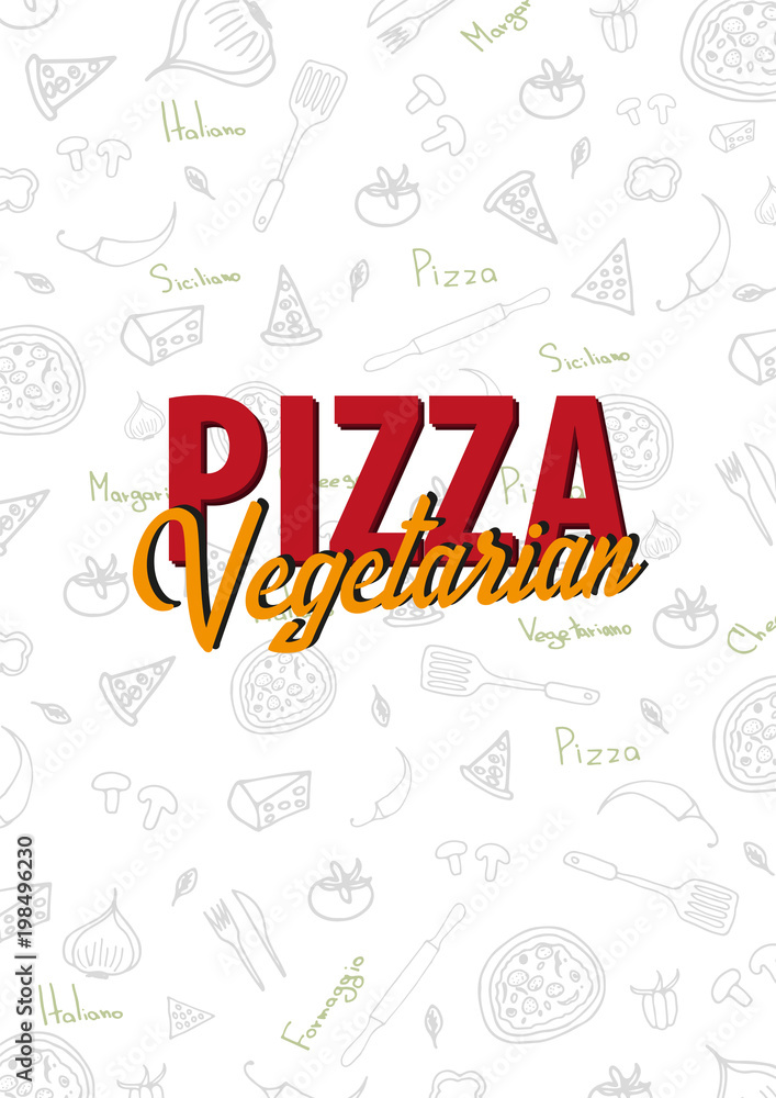 Fototapeta premium Pizza food menu for restaurant and cafe. Design template with hand-drawn graphic elements in doodle style. Vector Illustration