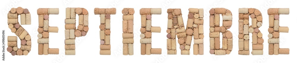 Month September in Spanish Septiembre made of wine corks Isolated on white background