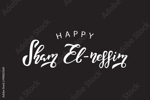 Vector isolated handwritten lettering logo for Sham El-nessim, easter celebration in Egypt. Vector typography for greeting card, decoration and covering. Concept of Happy Easter.