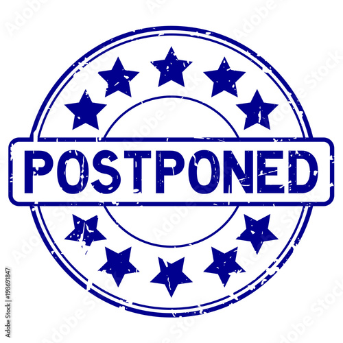 Grunge blue postpone round rubber seal stamp on white background
