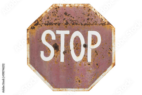 Old rusty road sign 'Stop' isolated on white