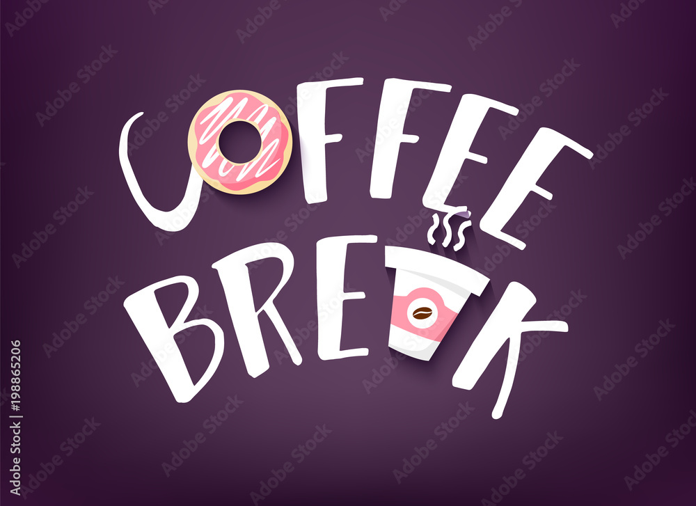 Obraz premium Coffee Break banner with text, doughnut and two cup of coffee on dark background. Vector card.