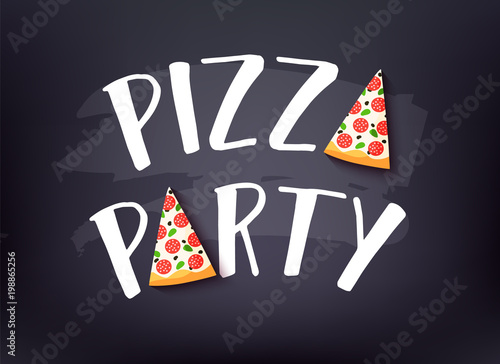 Pizza Party banner with text and slice of pizza on dark background. Vector card.