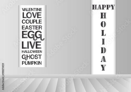 Grey and white interior background with words for Holiday.