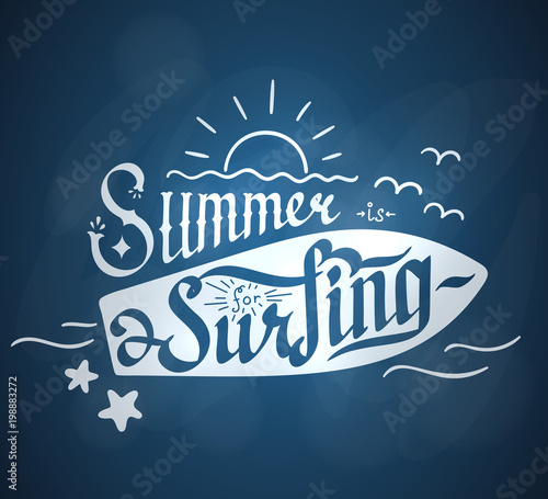 Summer for serfing