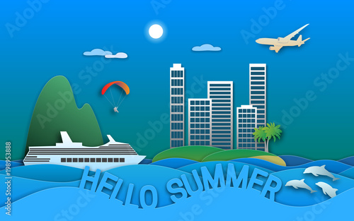 Hello summer travel illustration in paper cut style. Sea resort town, cruise ship, paraglider, islands, dolphins and aircraft.