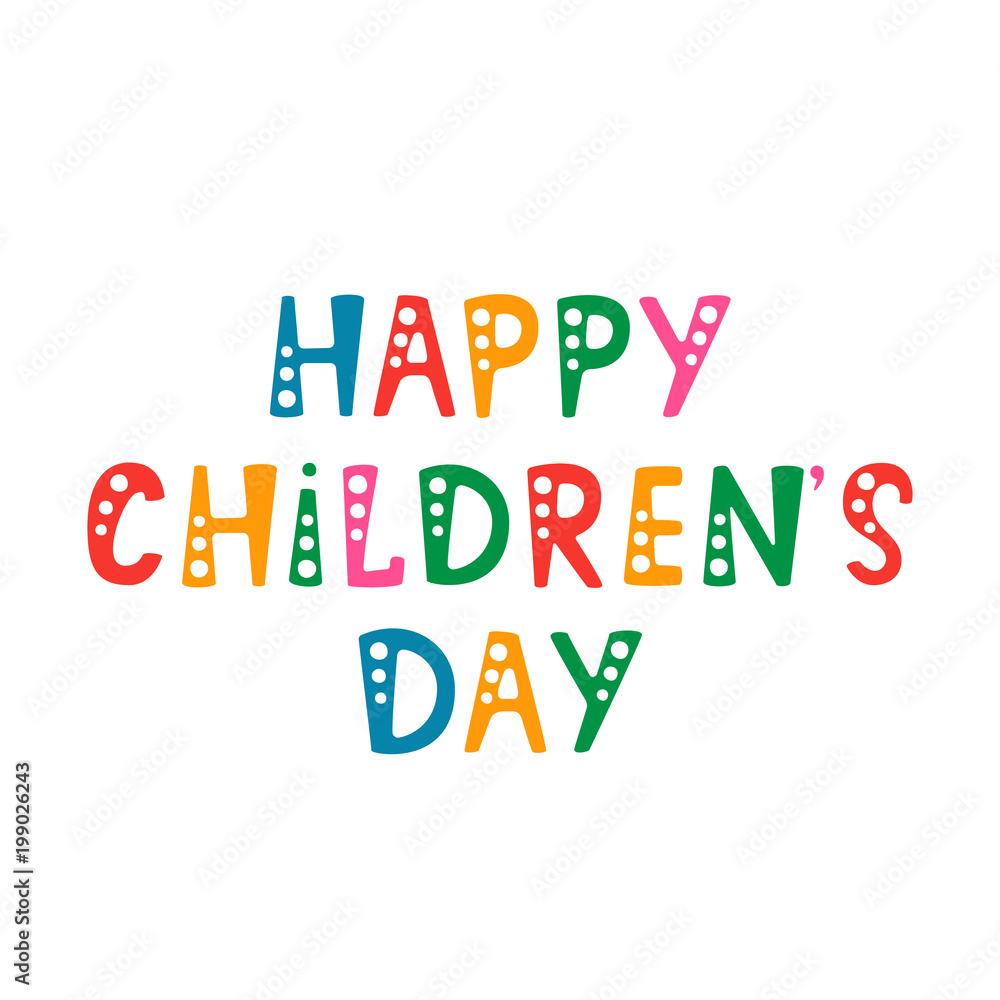 Handwritten lettering of Happy Children's Day on white background.