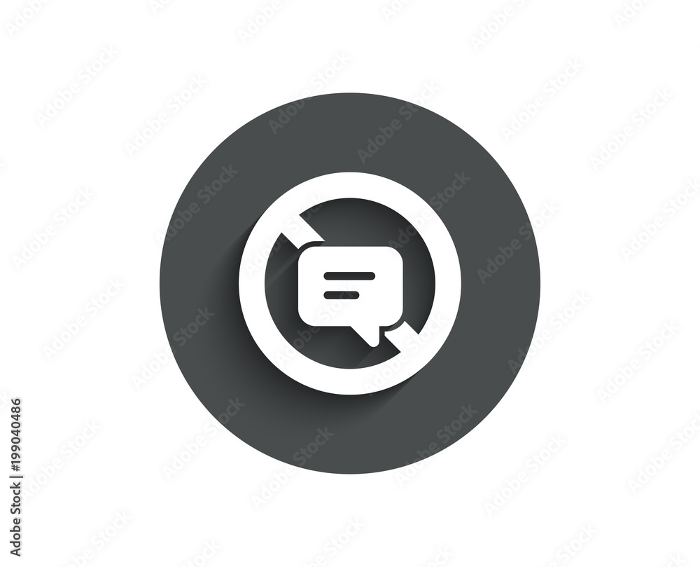 Stop talking simple icon. Chat Message or SMS sign. Closed Communication symbol. Circle flat button with shadow. Vector Stop talking simple icon. Chat Message or SMS sign. Closed Communication symbol. Circle flat button with shadow. Vector