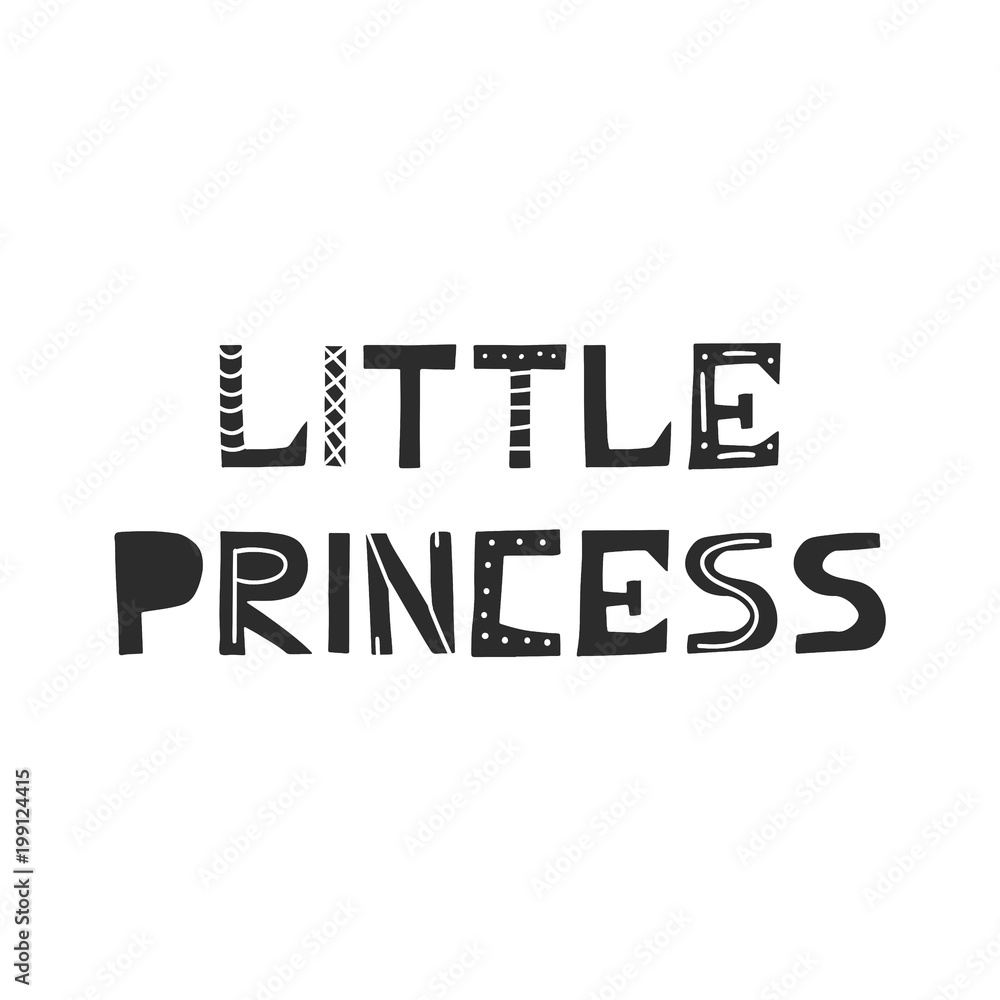 Little princess - Hand drawn nursery poster with lettering in scandinavian style. Little princess - Hand drawn nursery poster with lettering in scandinavian style.