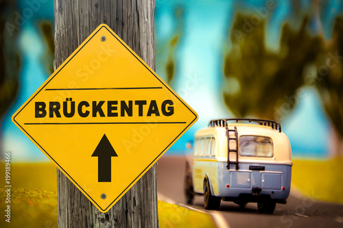 Schild 307 - Brückentag