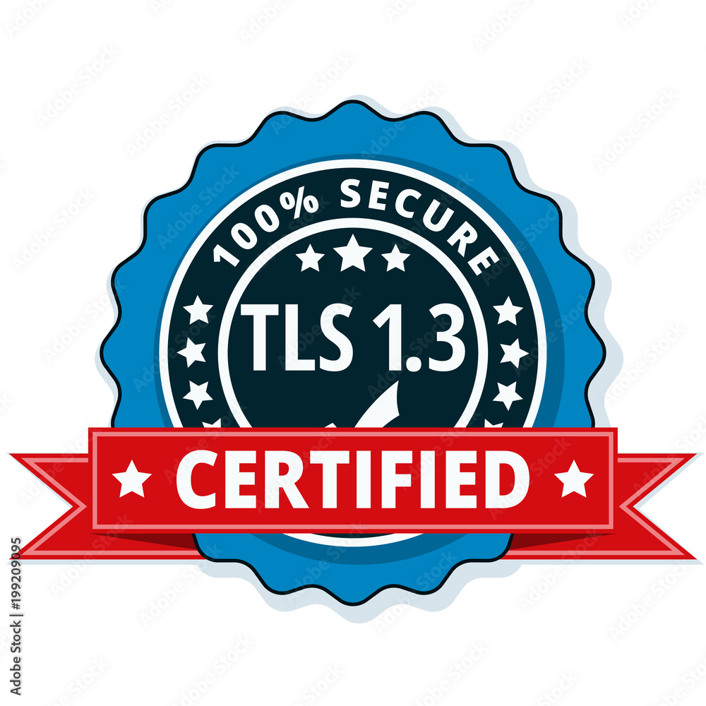 TLS 1.3 Certified label illustration TLS 1.3 Certified label illustration