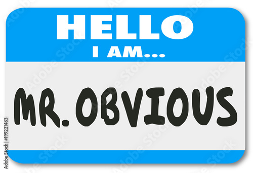 Mr Obvious Hello Name Tag Sticker Illustration