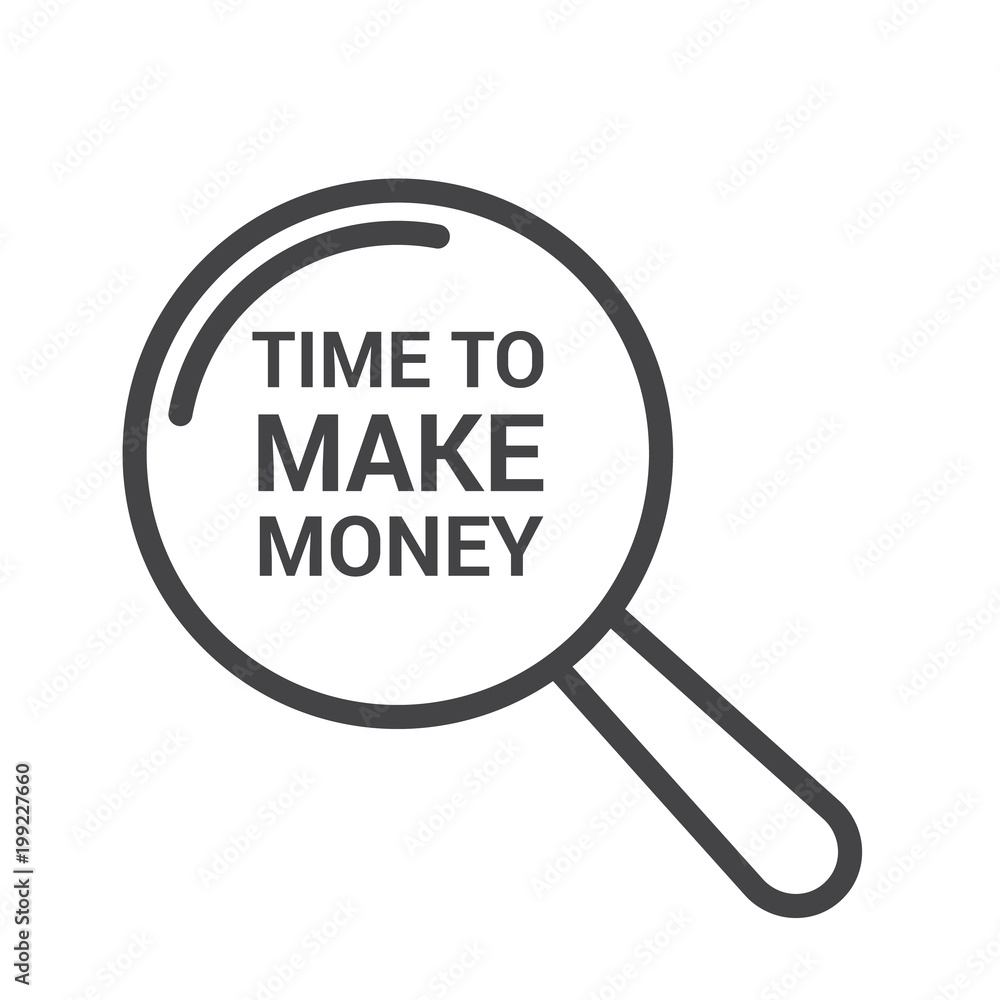 Business Concept: Magnifying Optical Glass With Words Time To Make Money Business Concept: Magnifying Optical Glass With Words Time To Make Money