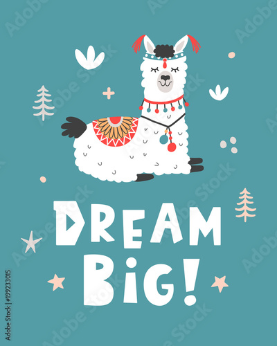 Dream Big. Hand Drawn Poster with Cartoon Llama
