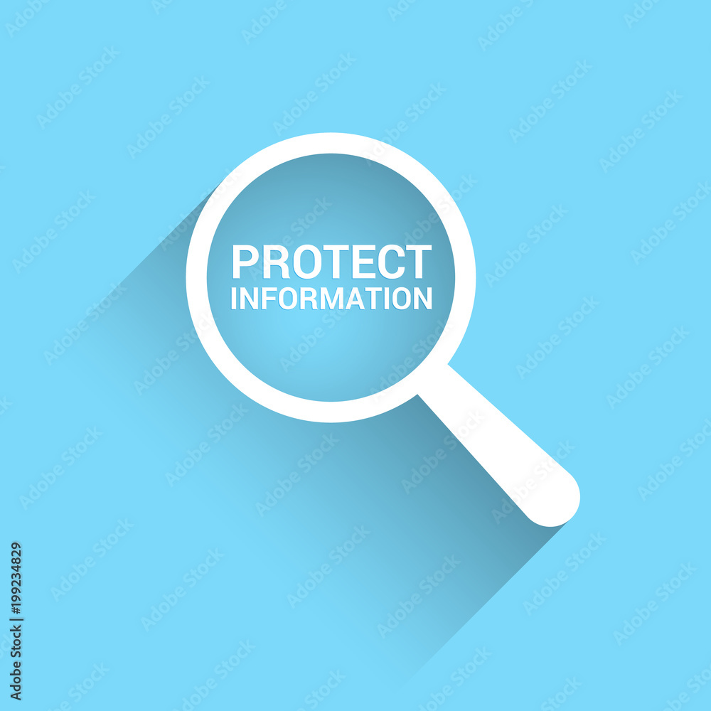 Safety Concept: Magnifying Optical Glass With Words Protect Information Safety Concept: Magnifying Optical Glass With Words Protect Information