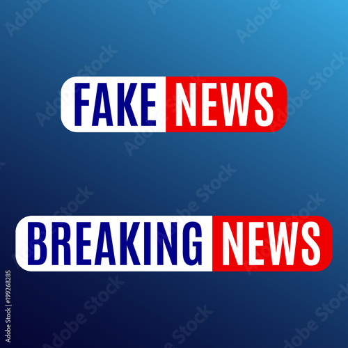 Fake news and Breaking news banner. News emblem design template. Vector illustration.